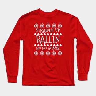 Christmas Ballin Long Sleeve T-Shirt